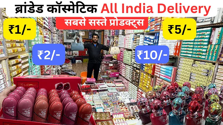 Sabse Sasta Cosmetic Wholesale Market in Delhi, Branded Makeup & Beauty Parlour Items Wholesale