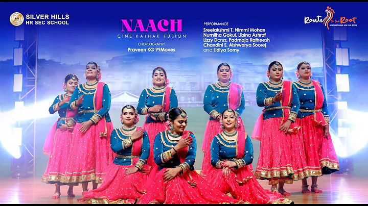 Naach l Cine Dance Fusion l Praveen KG 99 Moves l Parents, Day l Silver Hills HSS l Route tothe Root