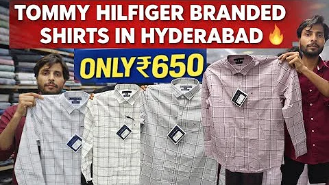 TOMMY HILFIGER Branded Cotton Shirts in Hyderabad 🔥Only ₹650 😱 Biggest Deal