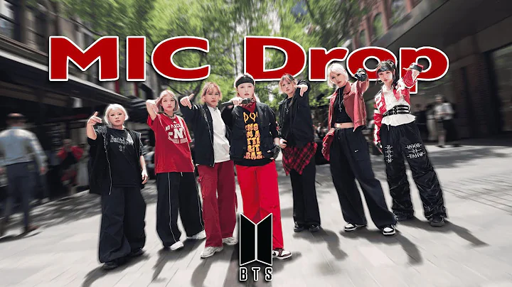 [KPOP IN PUBLIC] BTS (방탄소년단) 'MIC Drop'(MAMA dance break ver.)Steve Aoki Remix DANCE COVER AUSTRALIA