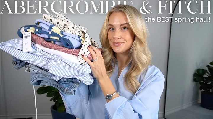 A&F | تجربة ملابس الربيع | أفضل مجموعة ملابس تجاه الإطلاق!