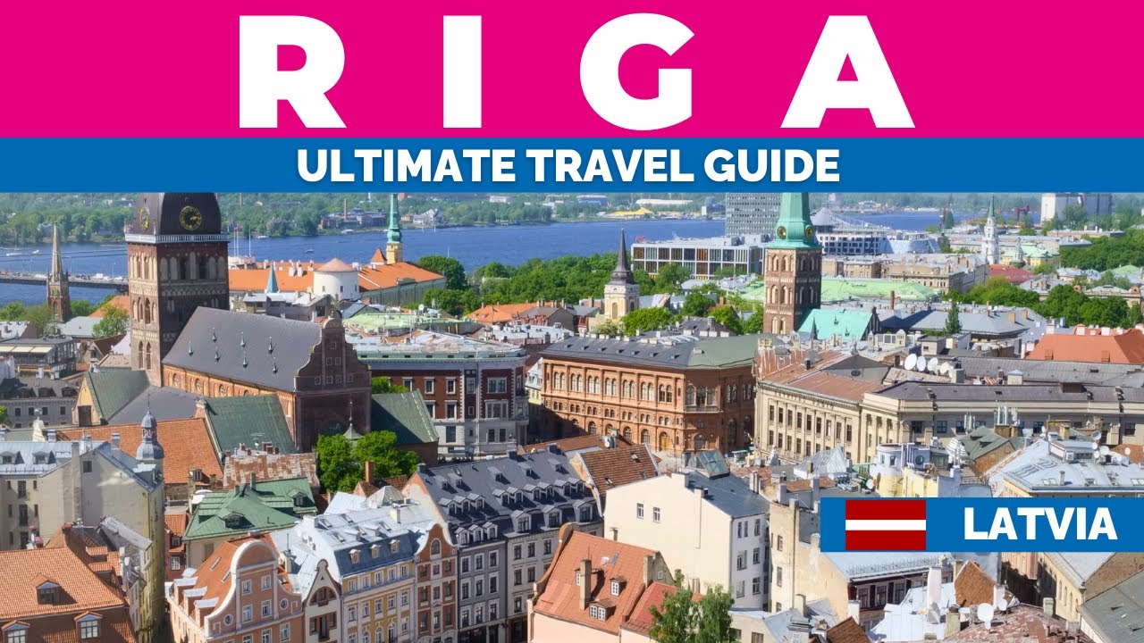 Explore RIGA, Latvia – Ultimate Travel Guide 2025 – ryan